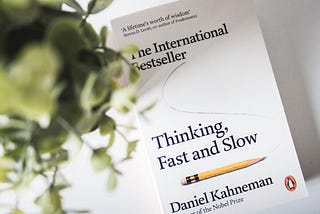 UX Learning from Thinking Fast and Slow