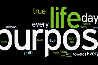 Identify Your Life of Purpose!