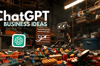 How I Use ChatGPT to Generate Business Ideas
