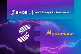 New HRMP Channels Have Opened Between Moonriver and Shiden Network