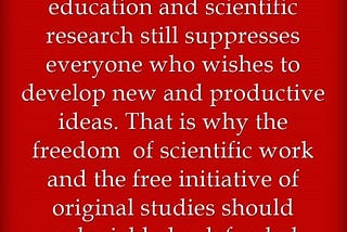 Louis de Broglie and the necessity of freedom of scientific work