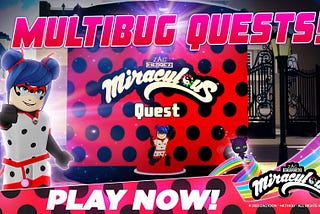 Multibug in Miraculous RP on Roblox!