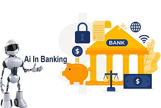 AI Revolution in the Banking Industry: A Case Study