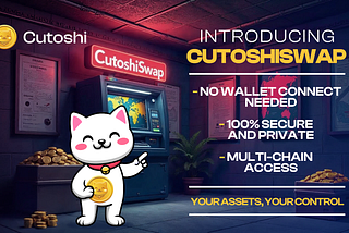 Cutoshi’s DeFi Revolution Begins: Cutoshi Wallet and Swap Waitlist Now LIVE!