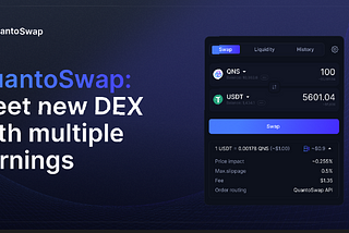 Introducing QuantoSwap — a cutting-edge DEX with multiple earnings