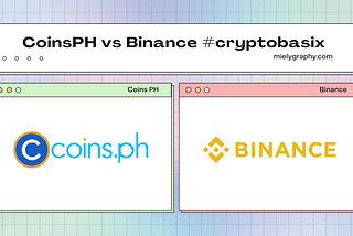 Coins.PH vs Binance: A Beginners Guide | Mielygraphy