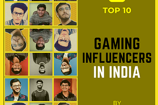 Hobo Video’s List Of The Top 10 Gaming Influencers In India