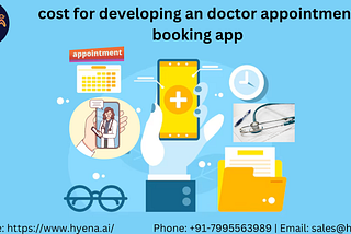 How Much Does It Cost to Build a Doctor Appointment Booking App?