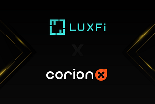 CorionX and LuxFi Join Hands to Link Real-World Luxury Assets and NFTs