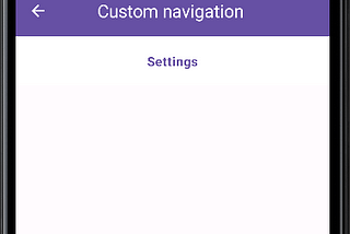 Effortless Custom Navigation Implementation with Jetpack Compose: A Beginner’s Guide