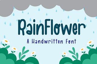 Rainflower Font