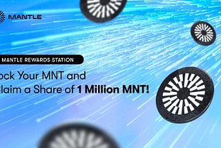 MNTリワードブースター：Mantle Rewards StationでMNTをロックしてリワードを獲得しよう