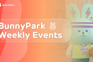 BunnyPark Weekly Events: BunnyParkSwap Launched + 200,000 USDT to Repurchase $BP in CEX + BP-BNB Farm Launched on BunnyParkSwap