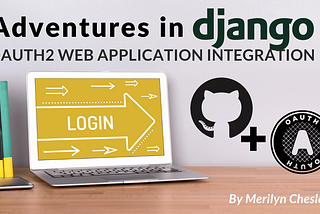Integrating OAuth2 in Django with GitHub and OAuthlib