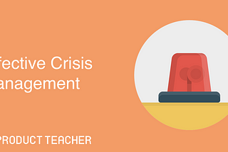 Effective Crisis Management