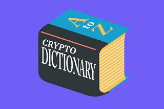 Must Know Important Cryptocurrency Terms & Jargons