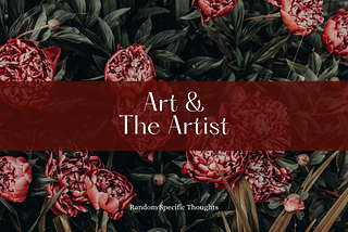 Art & The Artist