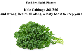 Food for Health–Rhymes–Kale Cabbage-361/365