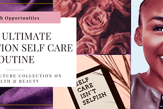 Ultimate Staycation Selfcare Guide