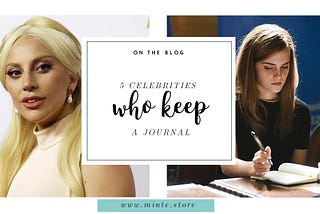 5 Celebrities Who Keep a Journal