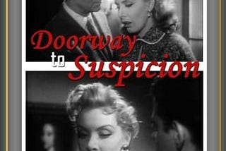 doorway-to-suspicion-7669975-1