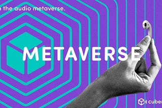 “The future of the metaverse is audio”