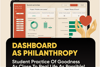 Dashboard as Philanthropy