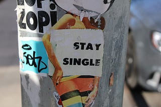 Single doesn’t have to be who you are