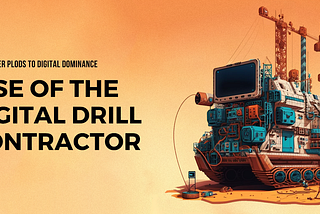 The Rise of the Digital Drill Contractor in Mineral Exploration