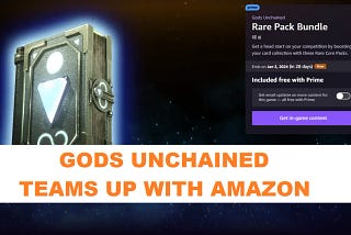 Gods Unchained teams up with Amazon