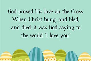 150+ Easter Quotes And Saying