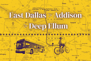 DART Trip Review: East Dallas to Addison Circle to Deep Ellum