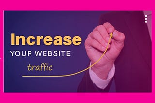 20 Ways to Increase Traffic to Your Website