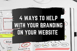 4 Ways to Help Your Branding on Your Website — Joseph J Ramirez