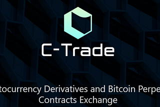 How C-Trade Delivers the Most Secure Crypto Trading Experience on the Market