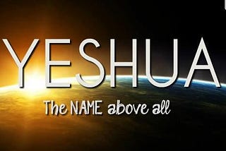 YESHUA!!!