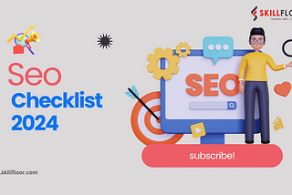 SEO Checklist 2024