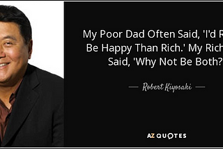 Top 10 Quotes from Rich Dad Poor Dad by Robert Kiyosaki