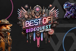 Best Of SideQuest—May 2024