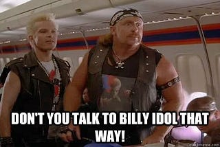 SQL: Delete & Drop with Billy Idol memes