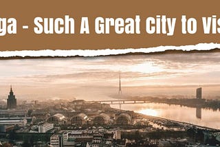 Riga City Break Review: Fantastic City with Great Food