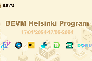 The BEVM Helsinki Program is Officially Launched