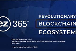 EZ365 -the Crypto-currency Game