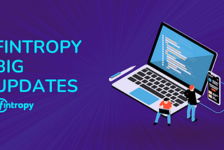 Fintropy Updates 24.05