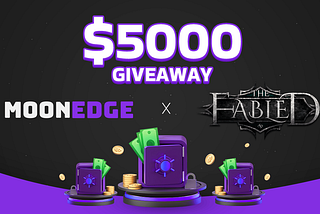 MoonEdge x Fabled Gleam Winners Announcement