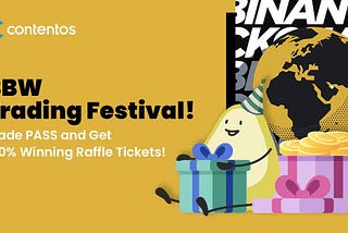 Lễ hội giao dịch BBW! Giao dịch PASS và nhận vé số trúng thưởng 100%!