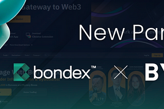 Bondex Announces Strategic Partnership With Bybit