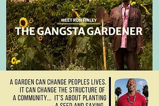 Ron Finley, the Gangster Gardener
