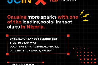 TEDxUNILAG x JCIN UNILAG : All you need to know about TEDxUNILAG’s Partner Club.