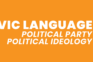 Civic Language + Political Party and Political Ideology